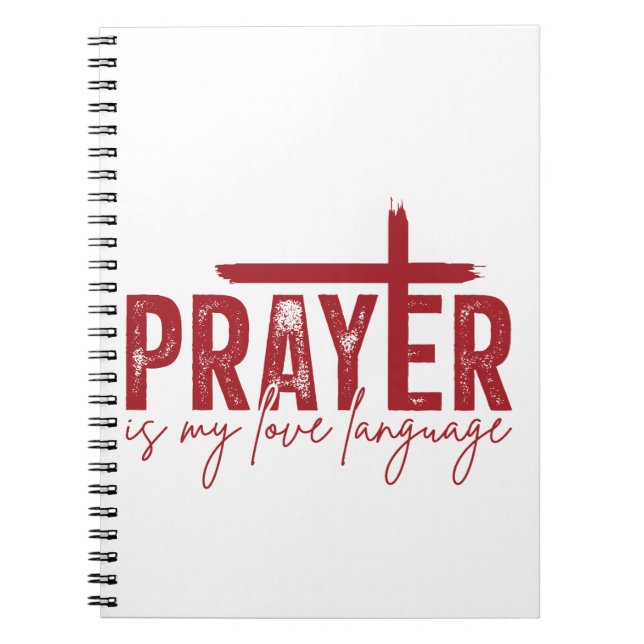 Prayer Is My Love Language | Christian Prayer Notebook (Front)
