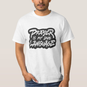 Prayer is My Love Language T-Shirt