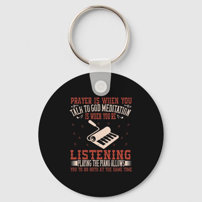 Prayer Is When You Talk To God Key Ring (Front)