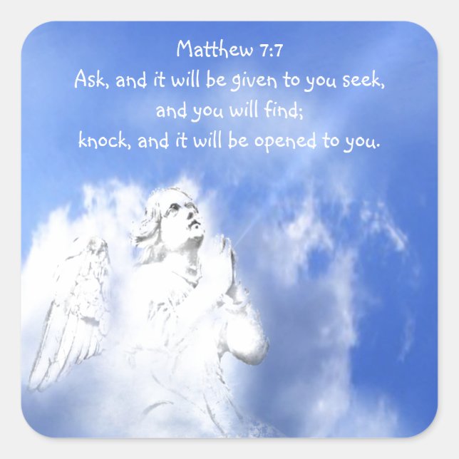 Prayer. Matthew 7:7 Scripture Verse with Angel Sky Square Sticker (Front)