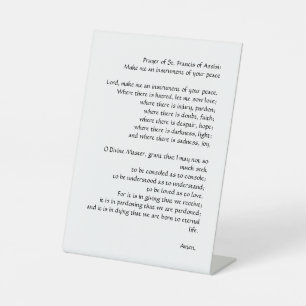 Prayer of Peace by St. Francis of Assisi Pedestal Sign