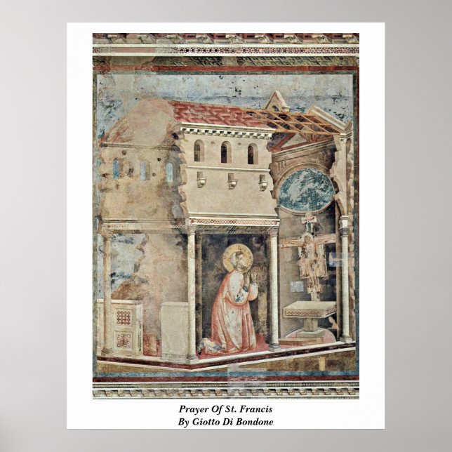 Prayer Of St. Francis By Giotto Di Bondone Poster (Front)