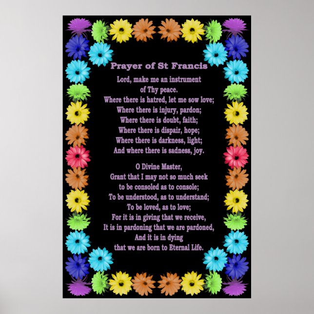 Prayer of St Francis in a Rainbow Flower Border Poster (Front)