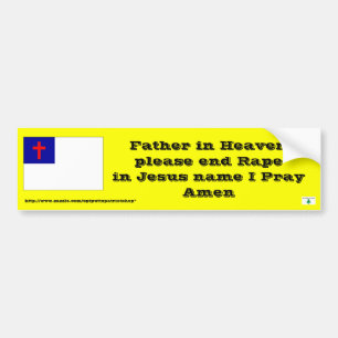 Prayer to end Rape Bumper Sticker