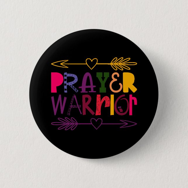 Prayer Warrior 6 Cm Round Badge (Front)