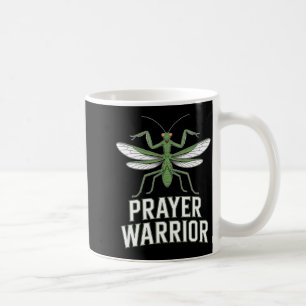 Prayer warrior funny mantis saying vintage Prayer Coffee Mug