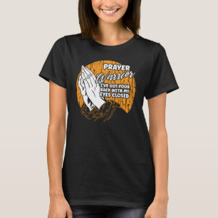 Prayer Warrior I've Got Your Back Faith Quotes for T-Shirt