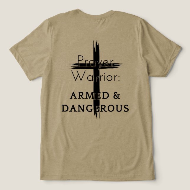 Prayer Warrior Tri-Blend Shirt (Design Back)
