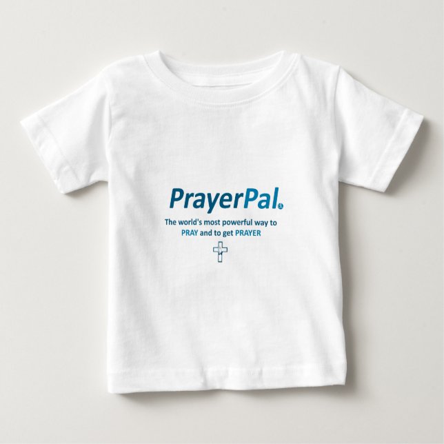 PrayerPal: PayPal parody Baby T-Shirt (Front)