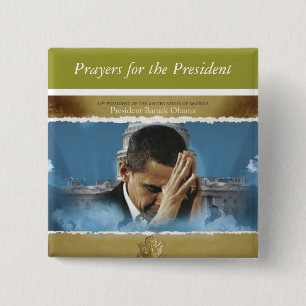 Prayers for the President 15 Cm Square Badge