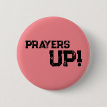 Prayers Up Button Peach