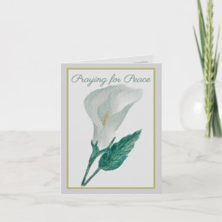 Praying for Peace | White Calla Lily Encouragement Card