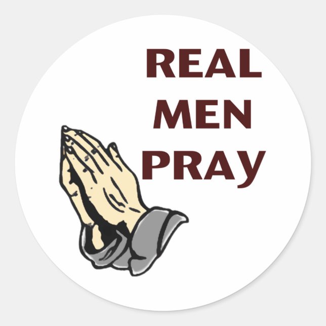 Praying Hands - Real Men Pray Classic Round Sticker (Front)