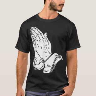 Praying Hands T Shirt - Cool Christian religious J