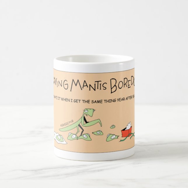 Praying Mantis Gets Bored Coffee Mug (Center)