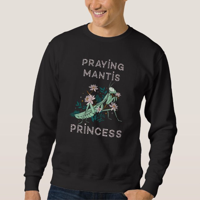 Praying Mantis Green Insect Princess  Insect Sweatshirt (Front)