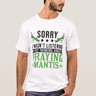 Praying Mantis T-Shirt