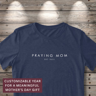 Praying Mum Est. Year Christian Modern Minimal Tri-Blend Shirt