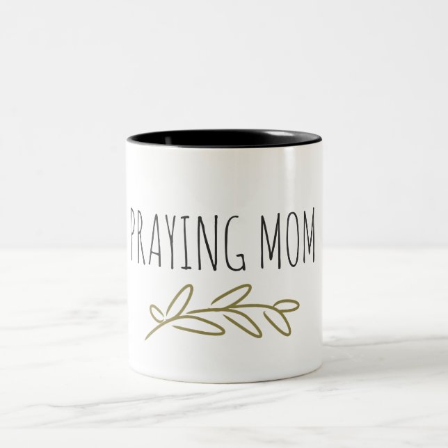 Praying Mum Two Tone Coffee Mug (Center)