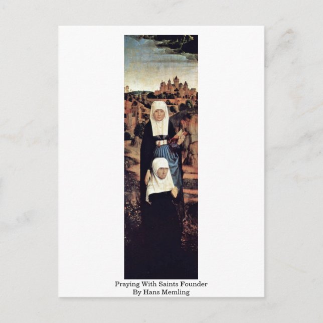 Praying With Saints Founder By Hans Memling Postcard (Front)