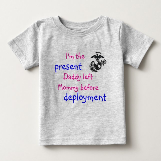 Pre-Deployment Baby Baby T-Shirt (Front)
