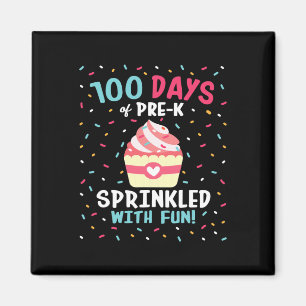 Pre K 100 Days Of School Girls Sprinkled Fun Cupca Magnet