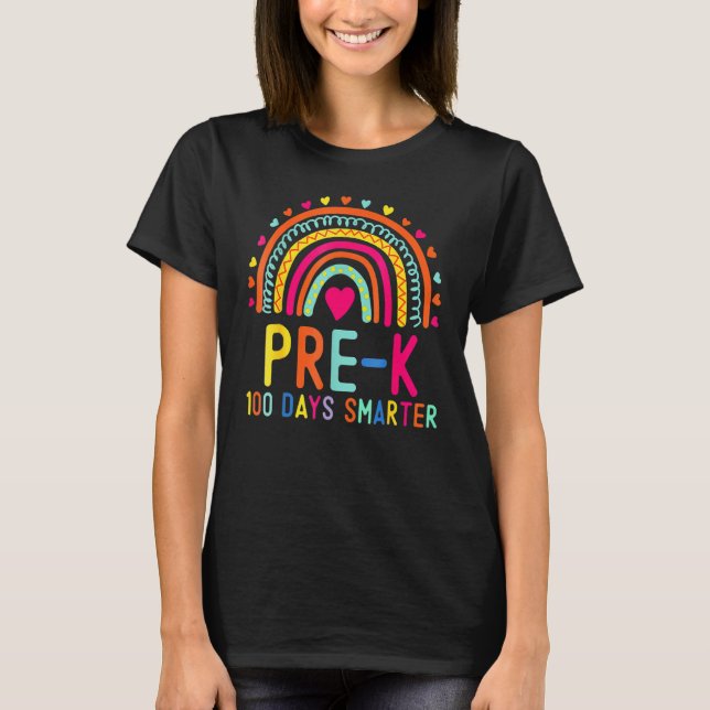 Pre K 100 Days Smarter Rainbow Teacher 100th Day O T-Shirt (Front)