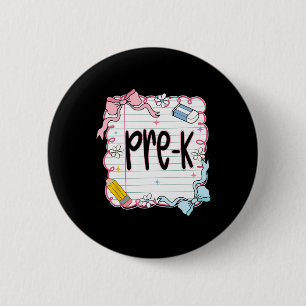 Pre-k Back To School Coquette Bow Notebook Preppy 6 Cm Round Badge