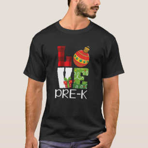 Pre K Christmas Ornament Love Gift Teacher or Stud T-Shirt