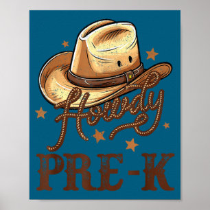 Pre K Country Howdy K Pre Western Rodeo Teacher Hu Poster