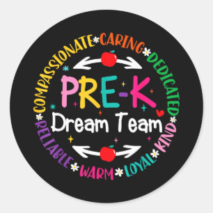 Pre-k dream team back to school care love teachers classic round sticker