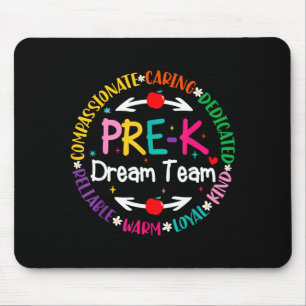 Pre-k dream team back to school care love teachers mouse pad