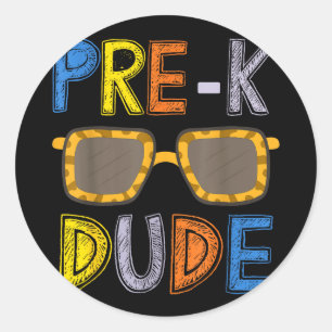 Pre-k dude back to school-first day of preschool classic round sticker