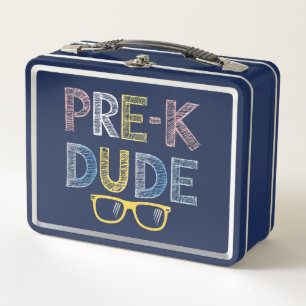 Pre-K Dude Back to School First Day of Preschool Metal Lunch Box