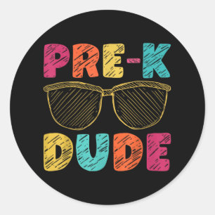 Pre-k Dude Funny First Day Back To School Student Classic Round Sticker