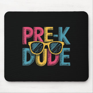 Pre-k Dude Funny First Day Back To School Student Mouse Pad