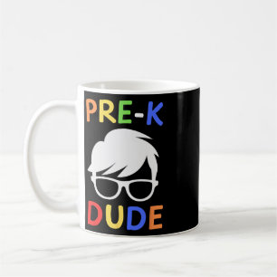 Pre-k Dude Kids Ck To School First Day Of Preschoo Coffee Mug