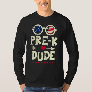 Pre K Dude Preschool Back To School First Day Patr T-Shirt