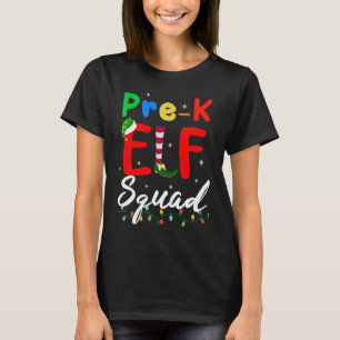 Pre K ELF Squad Funny Christmas ELF Teacher Studen T-Shirt