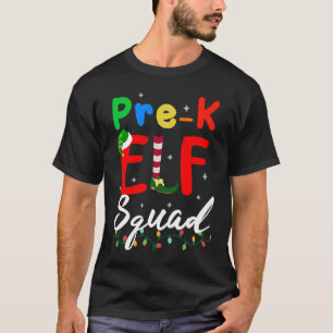 Pre K ELF Squad Funny Christmas ELF Teacher Studen T-Shirt