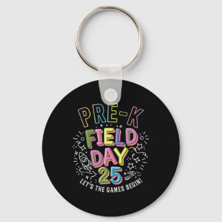 Pre-k Field Day 2025 Let The Games Begin Kids Teac Key Ring