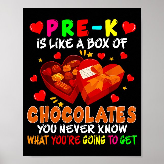 Pre-k Funny Box Of Chocolates Valentine's Day Teac Poster (Front)