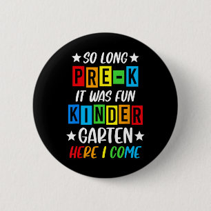 Pre-k Grad 2025 Preschool Graduation 2025 So Long 6 Cm Round Badge