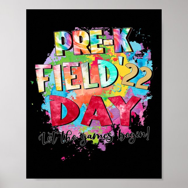 Pre-K Grade Field Day 2022 Let The Games Begin Kid Poster (Front)