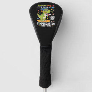 Pre K Graduate Kindergarten Dinosaur T Rex Golf Head Cover