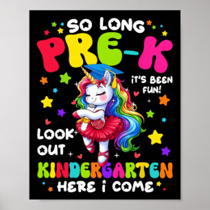 Pre-k Graduation 2025 Kindergarten Here I Come Uni Poster