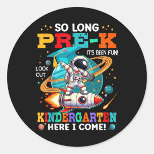 Pre-k Graduation Funny Preschool Graduate Boys Gir Classic Round Sticker