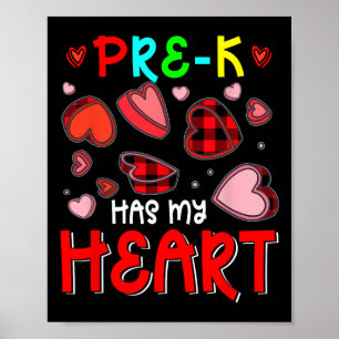 Pre-k Has My Heart Valentine's Hearts Teacher Stud Poster