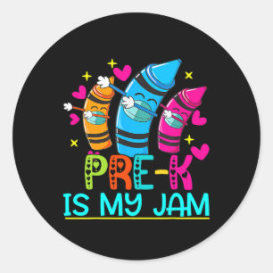 Pre-k Is My Jam - Cute Pre-k Grade Teacher Crayon Classic Round Sticker