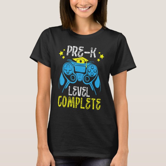 Pre K Level Complete Pre K Kids Graduation Control T-Shirt (Front)